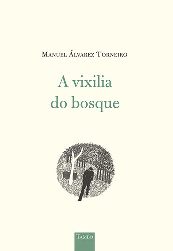 A vixilia do bosque