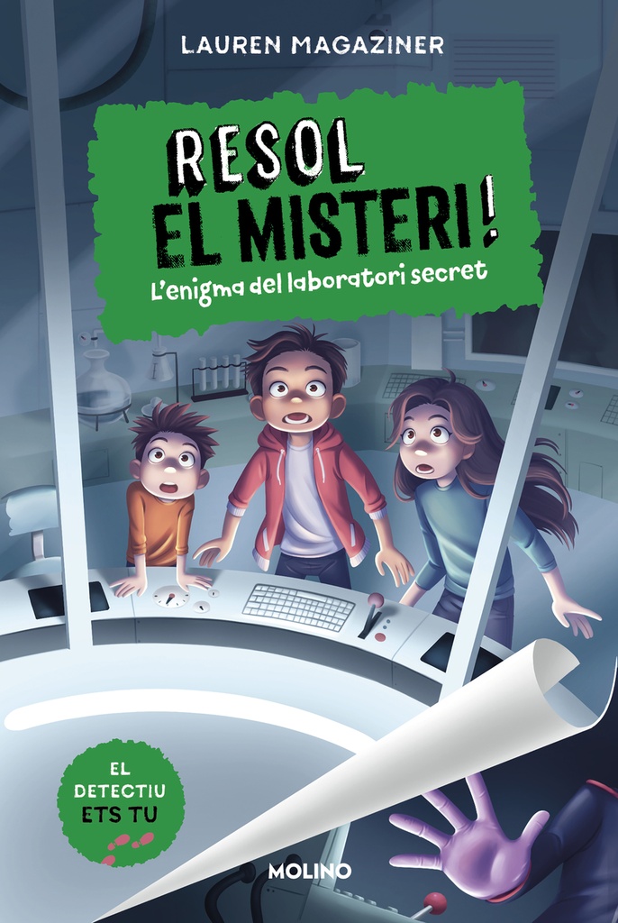 Resol el misteri! 6 - L´enigma del laboratori secret