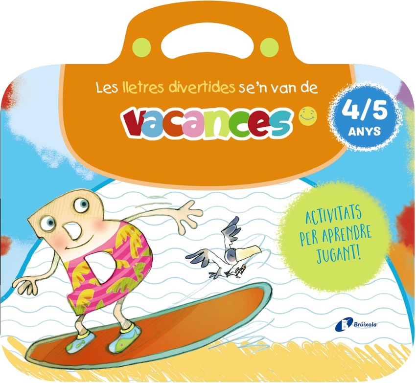 Les lletres divertides se´n van de vacances. 4-5 anys