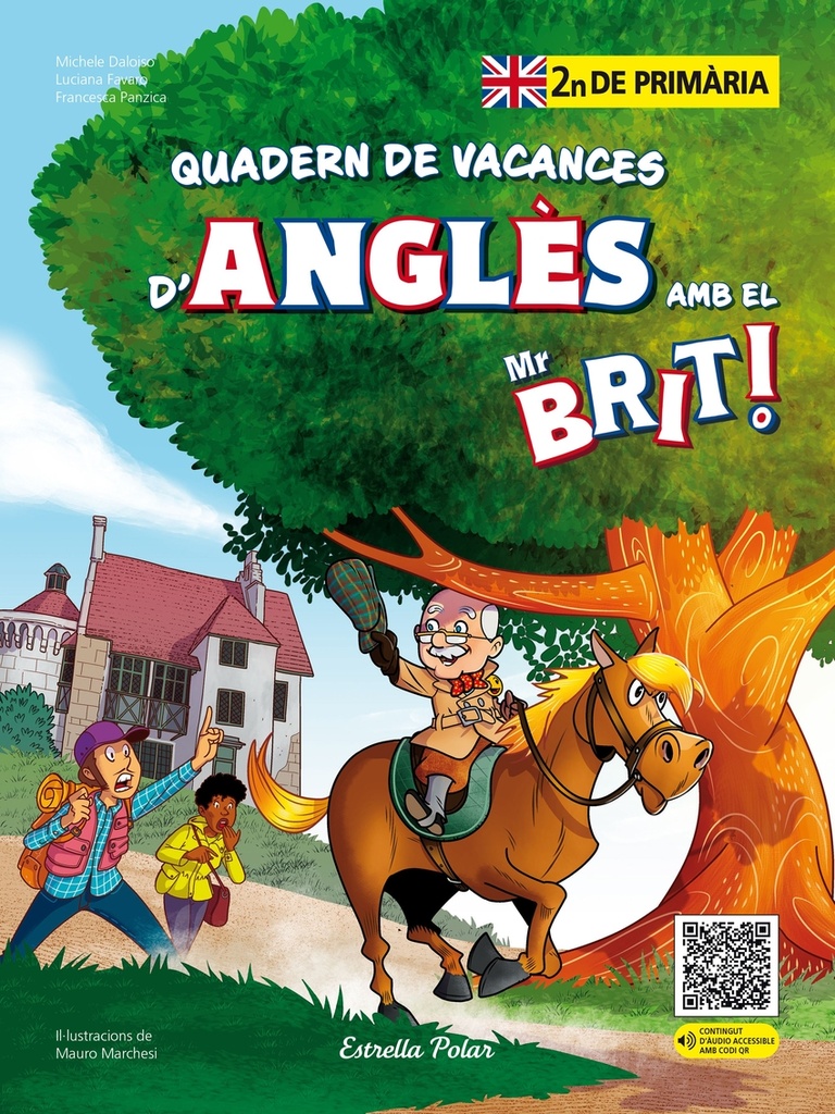 Mr. Brit. Quadern de vacances d´anglès. 2n de primària