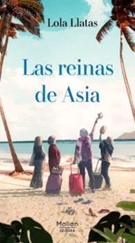 LAS REINAS DE ASIA