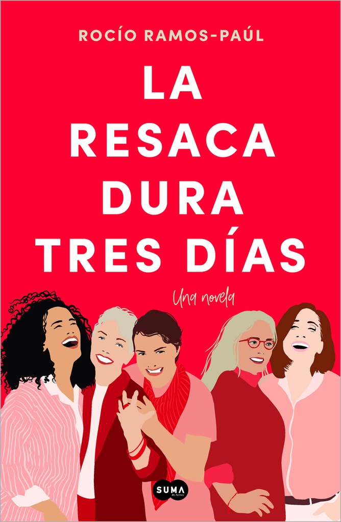 La resaca dura tres días