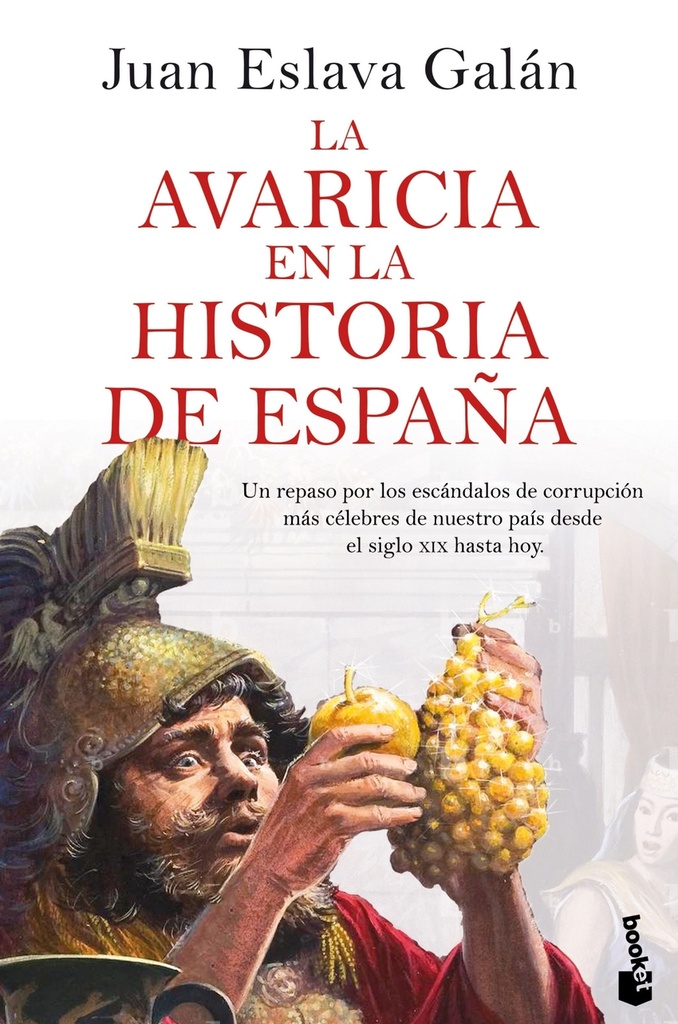 La avaricia en la historia de España