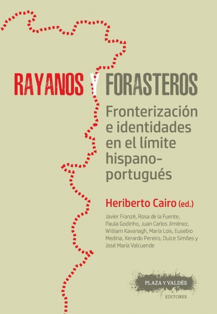 RAYANOS Y FORASTEROS