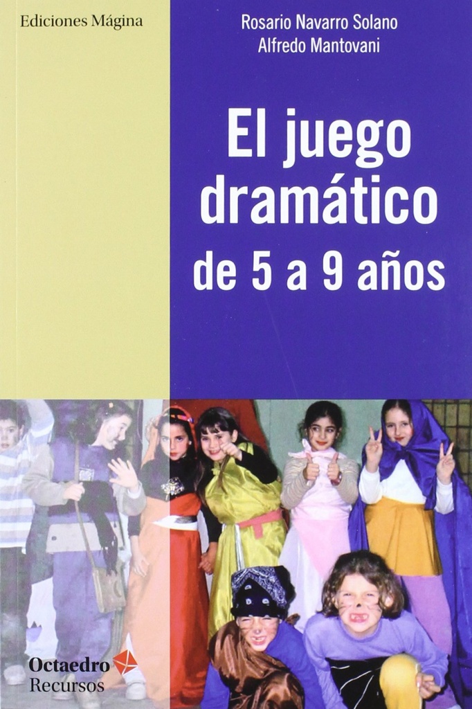 El juego dramático de 5 a 9 años