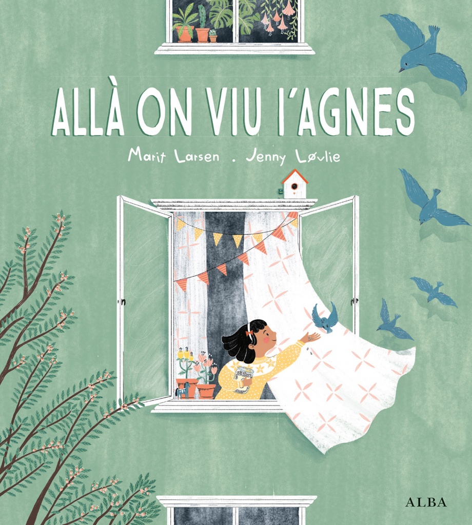 Allà on viu l´Agnes