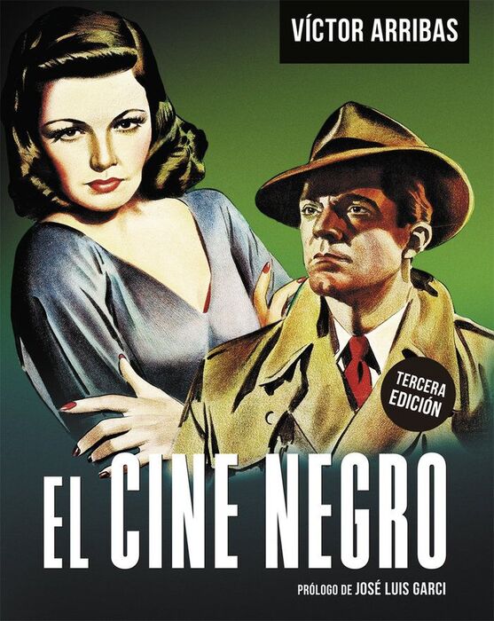 EL CINE NEGRO. 3ª EDICION