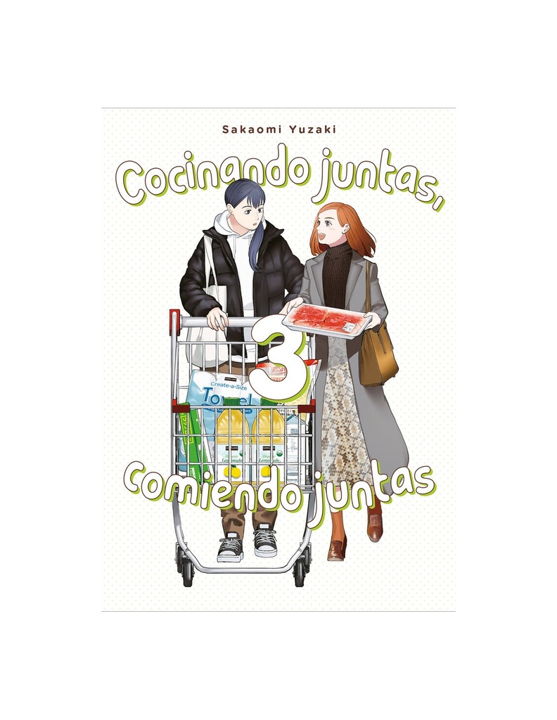 Cocinando juntas, comiendo juntas, vol. 3