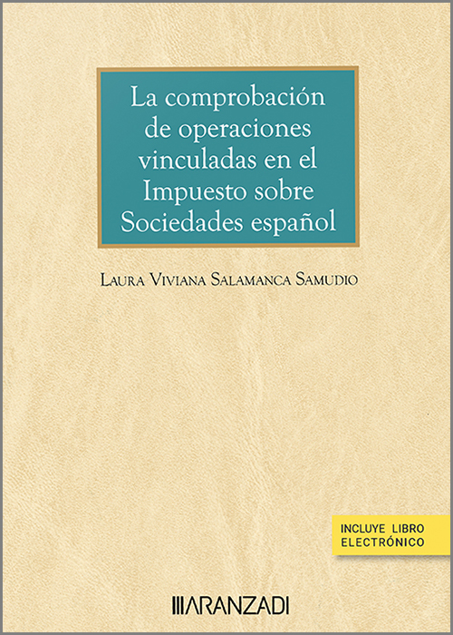 COMPROBACIÓN DE OPERACIONES VINCULADAS EN EL IMPUESTO SOBRE SOCIEDADES ESPAÑOL (DÚO)