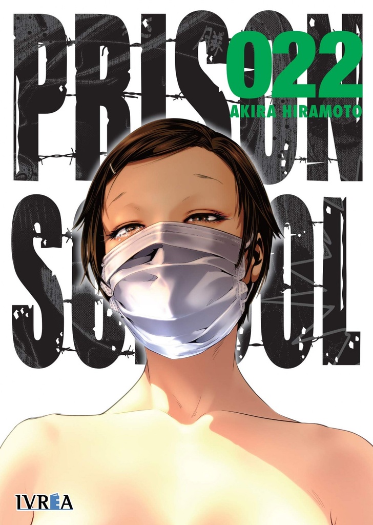 PRISON SCHOL 22