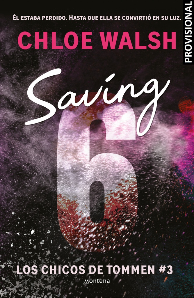 Saving 6 (Los chicos de Tommen 3)