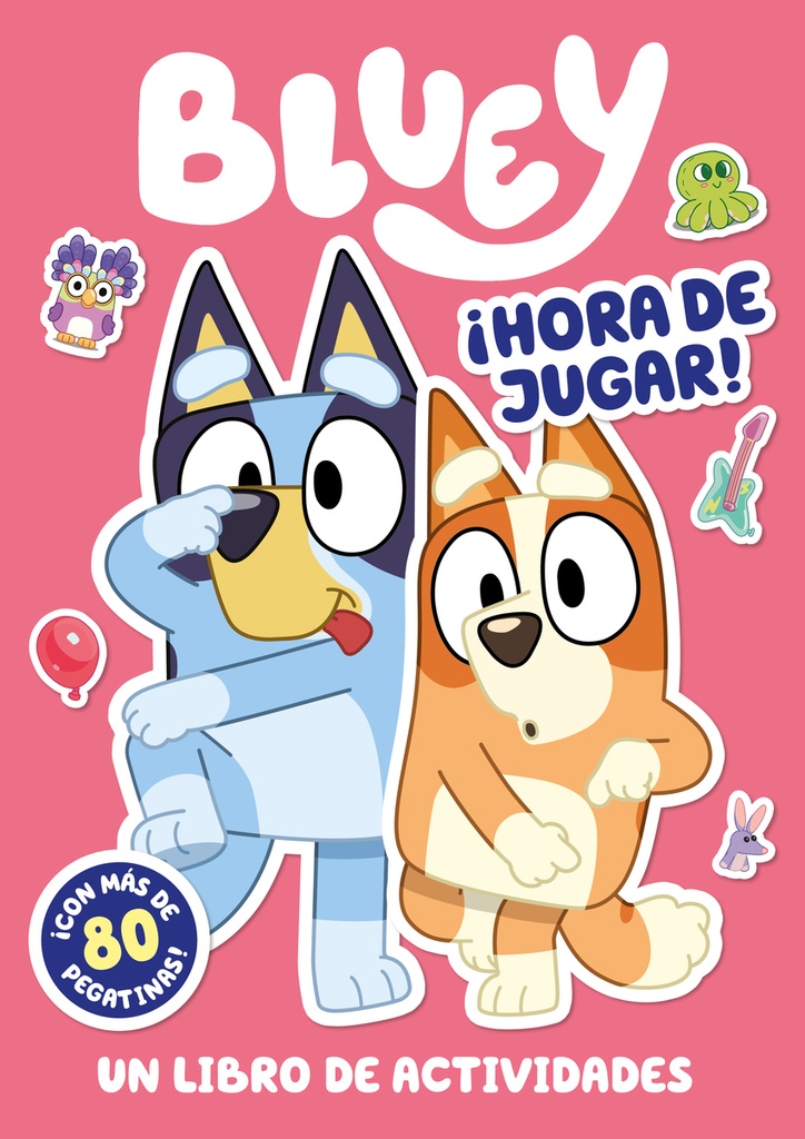 Bluey. Actividades - ¡Hora de jugar! (edición en español)