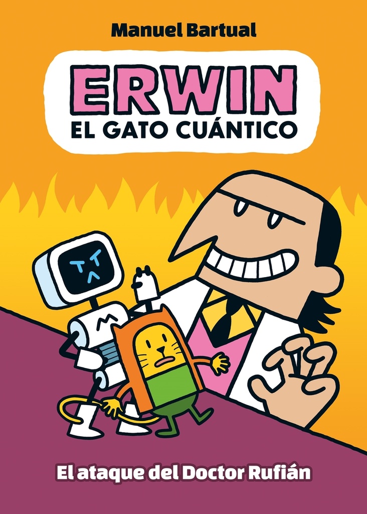 Erwin, el gato cuántico 2 - El ataque del doctor Rufián