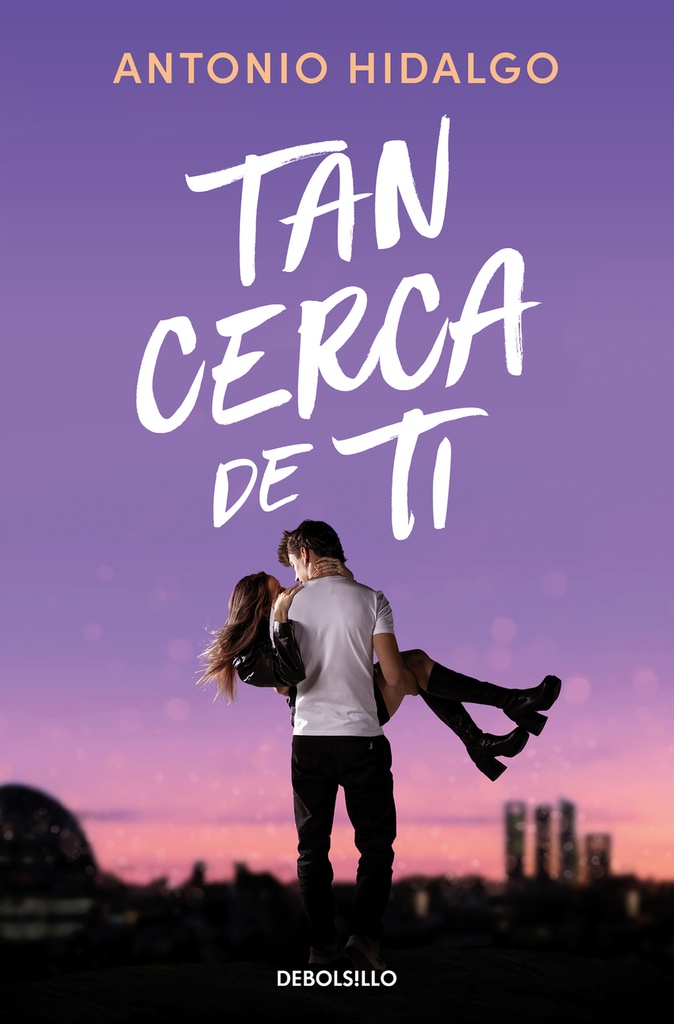 Tan cerca de ti (Cerca de ti 1)