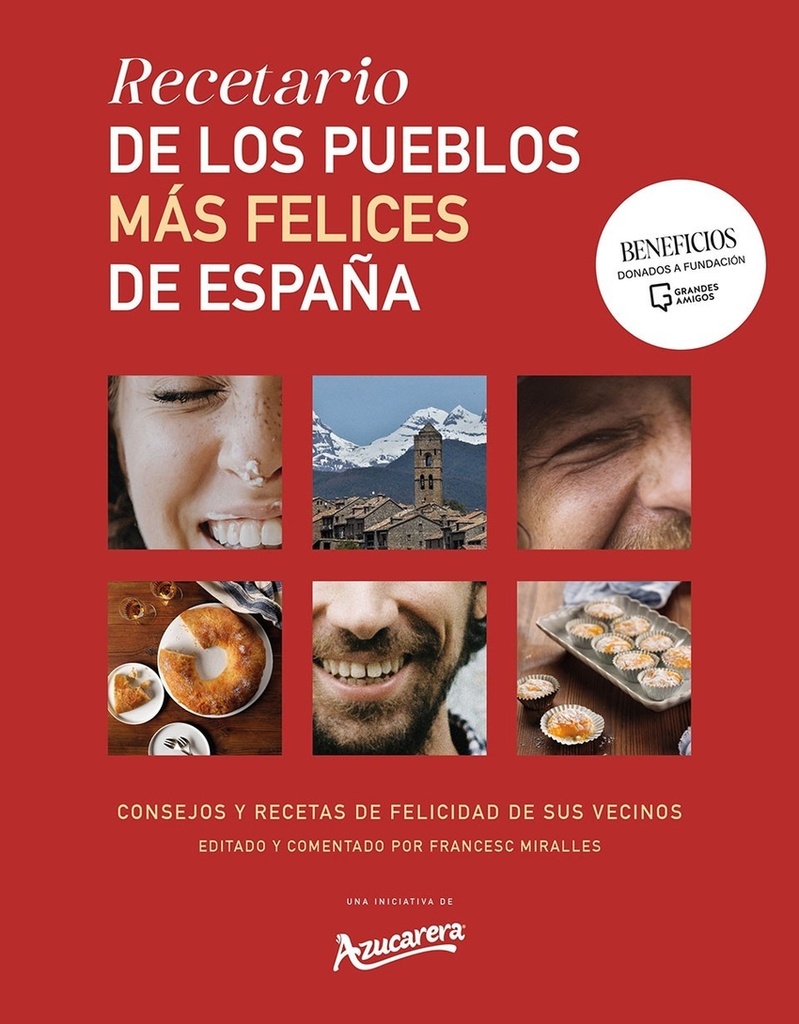 Recetario de los pueblos más felices de España