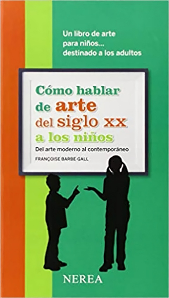 Cómo hablar de arte del siglo XX a los niños