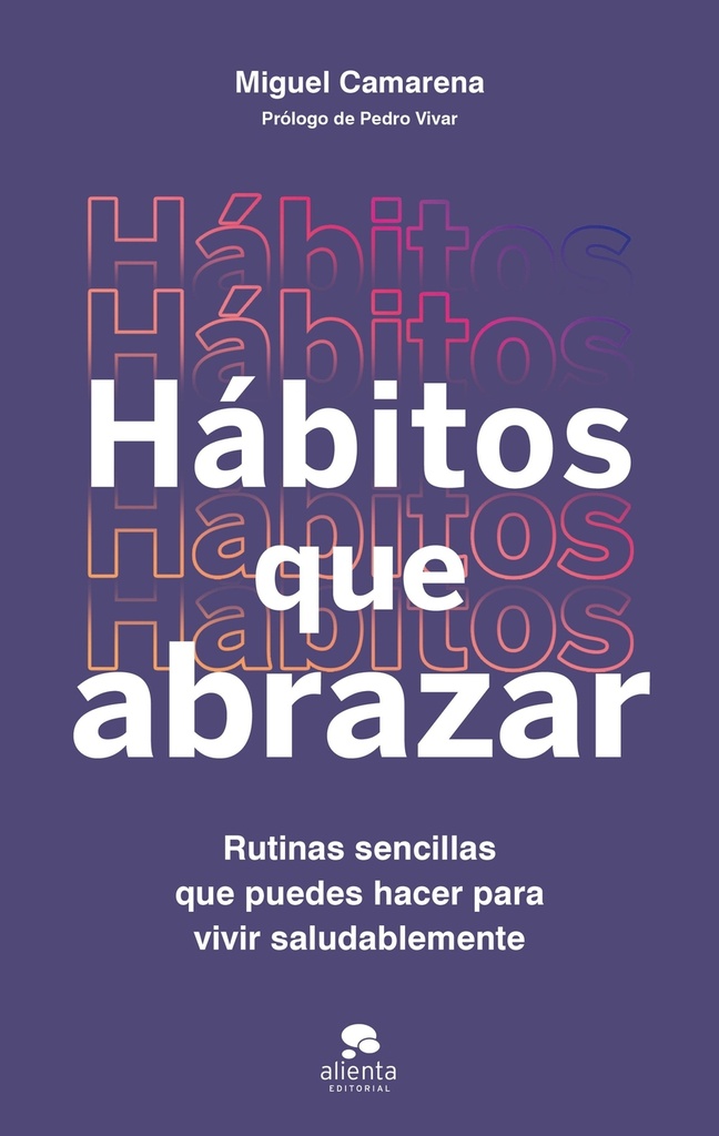 Hábitos que abrazar