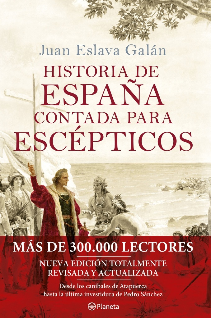 Historia de España contada para escépticos