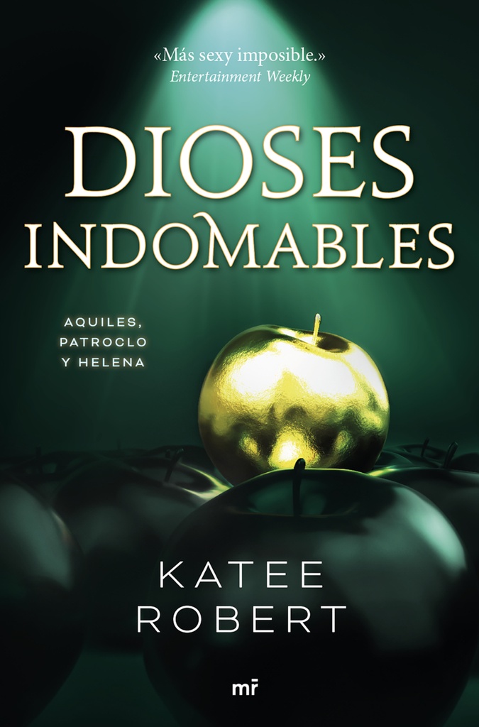 Dioses indomables (Wicked Beauty)