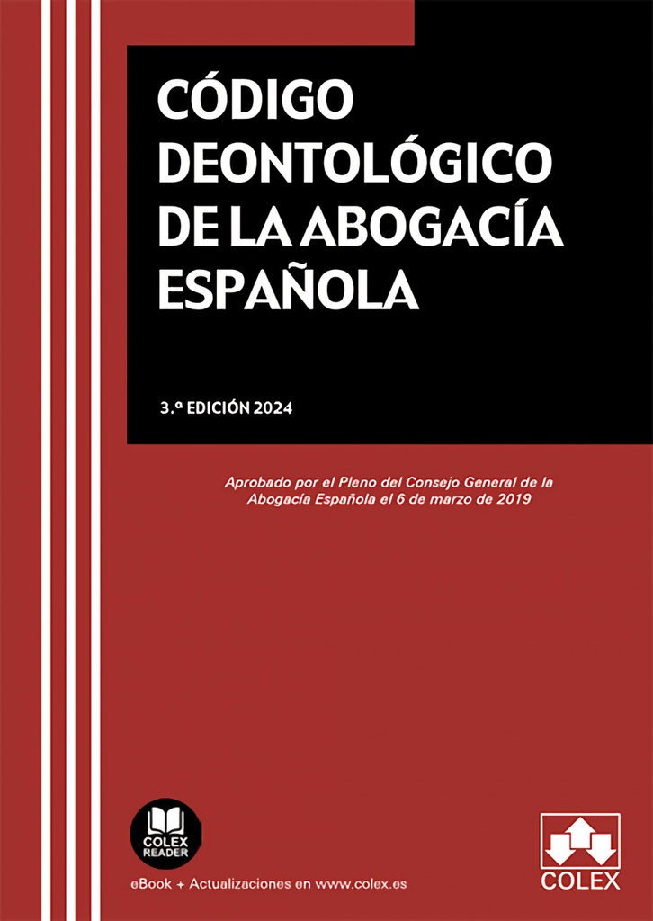 CODIGO DEONTOLOGICO DE LA ABOGACIA ESPAÑOLA 2024