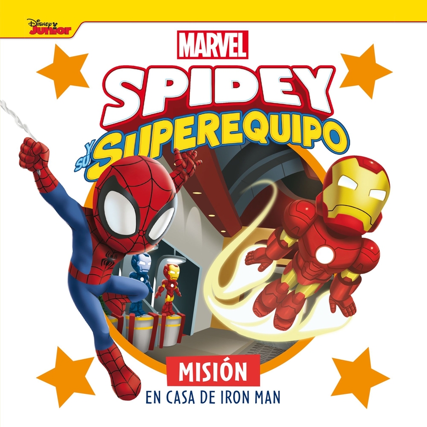 Spidey y su superequipo. Misión en casa de Iron Man