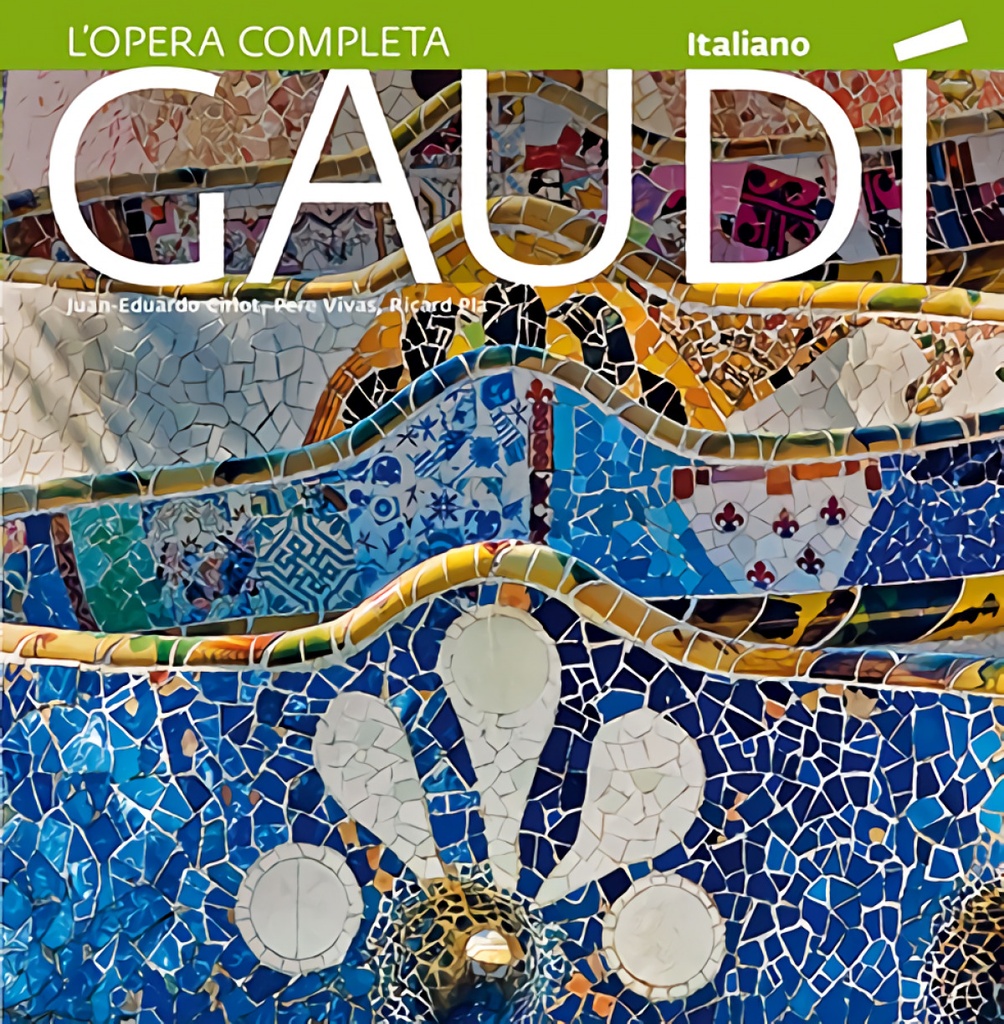 Gaudí, introduzione alla sua architettura