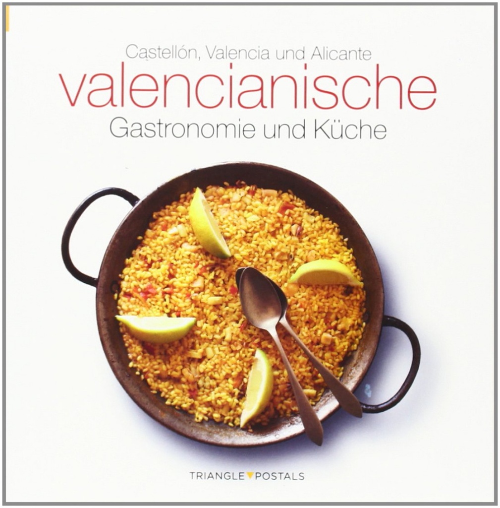 Valencianische Gastronomie und Küche