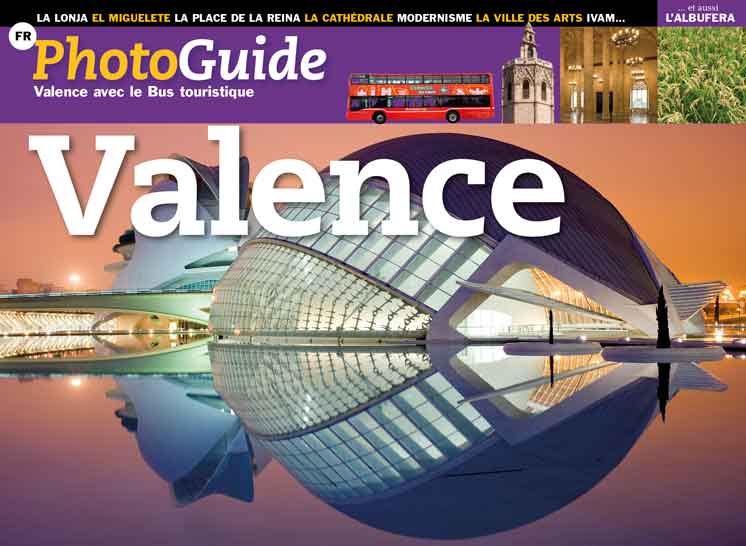 Valencia avec le Bus touristique (FotoGuía)