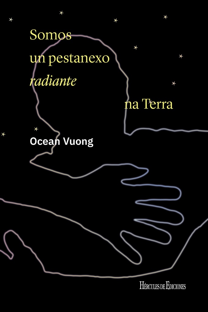 Somos un pestanexo radiante na Terra