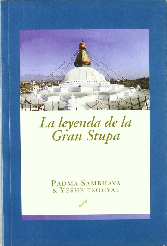 La leyenda de la gran stupa