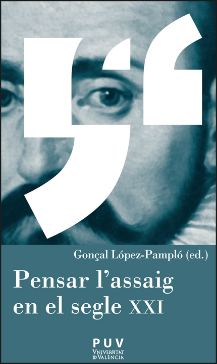 Pensar l´assaig en el segle XXI