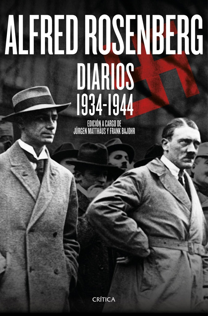 Alfred Rosenbreg:diarios 1934-1944