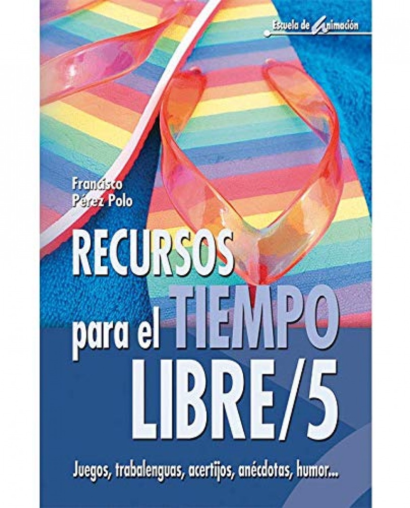 Recursos para el tiempo libre / 5