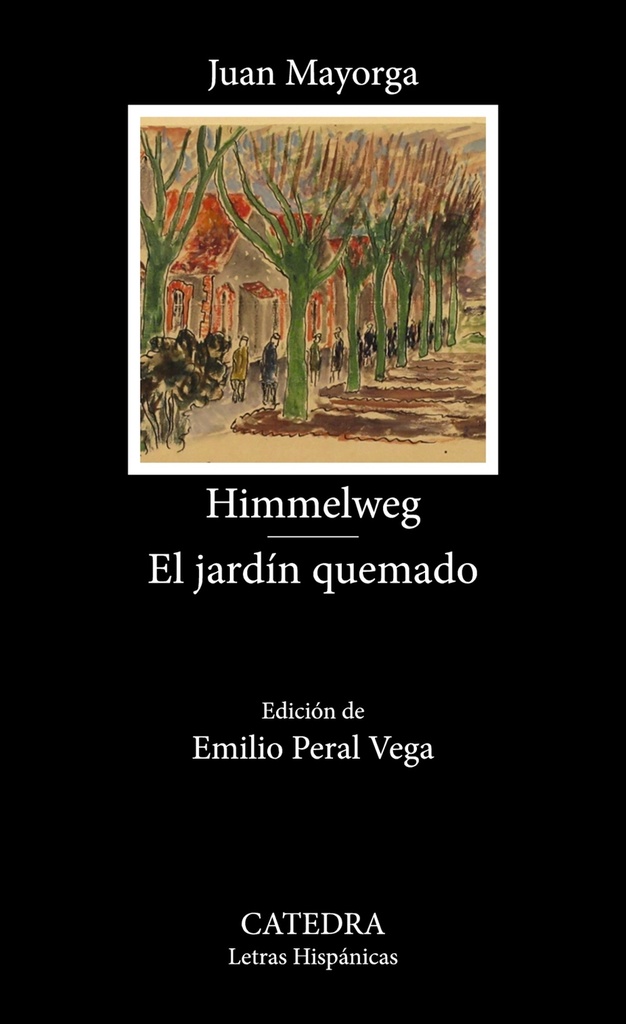 Himmelweg;El jardín quemado