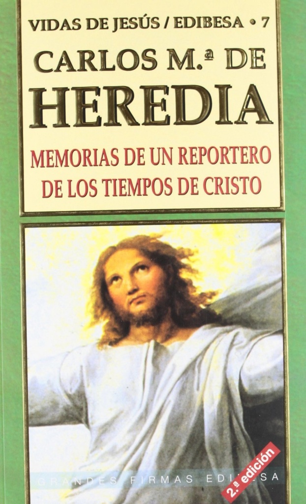 Memorias de un reportero de los tiempos de Cristo