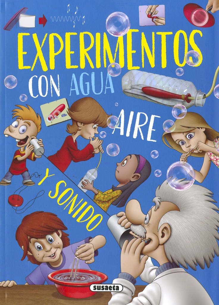 Experimentos con agua, aire y sonido