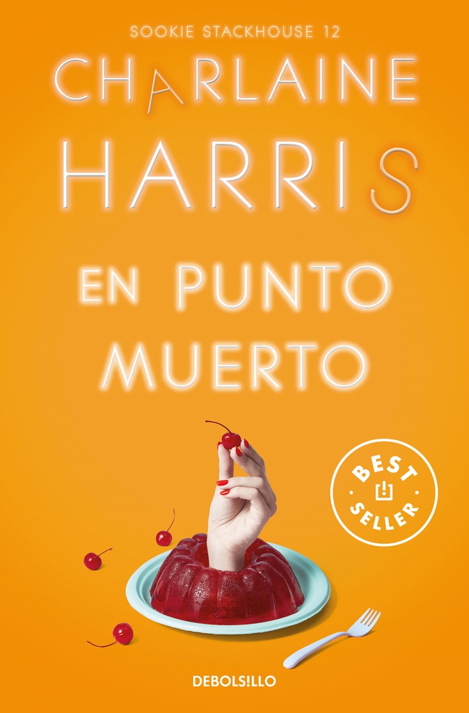 En punto muerto (Sookie Stackhouse 12)