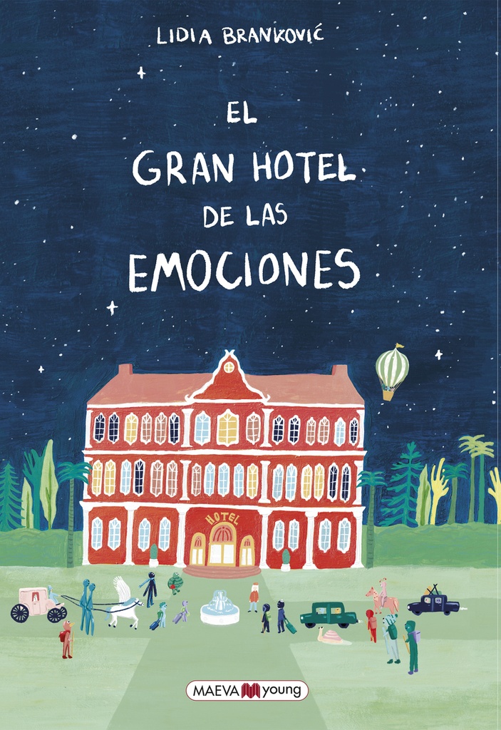 El gran hotel de las emociones