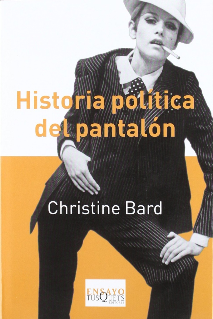 Historia política del pantalón