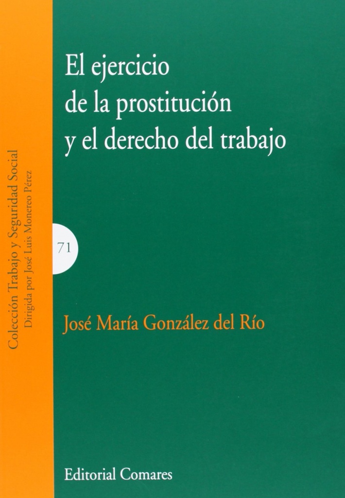 EJERCICIO DE LA PROSTITUCION Y EL DERECHO DEL TRABAJO