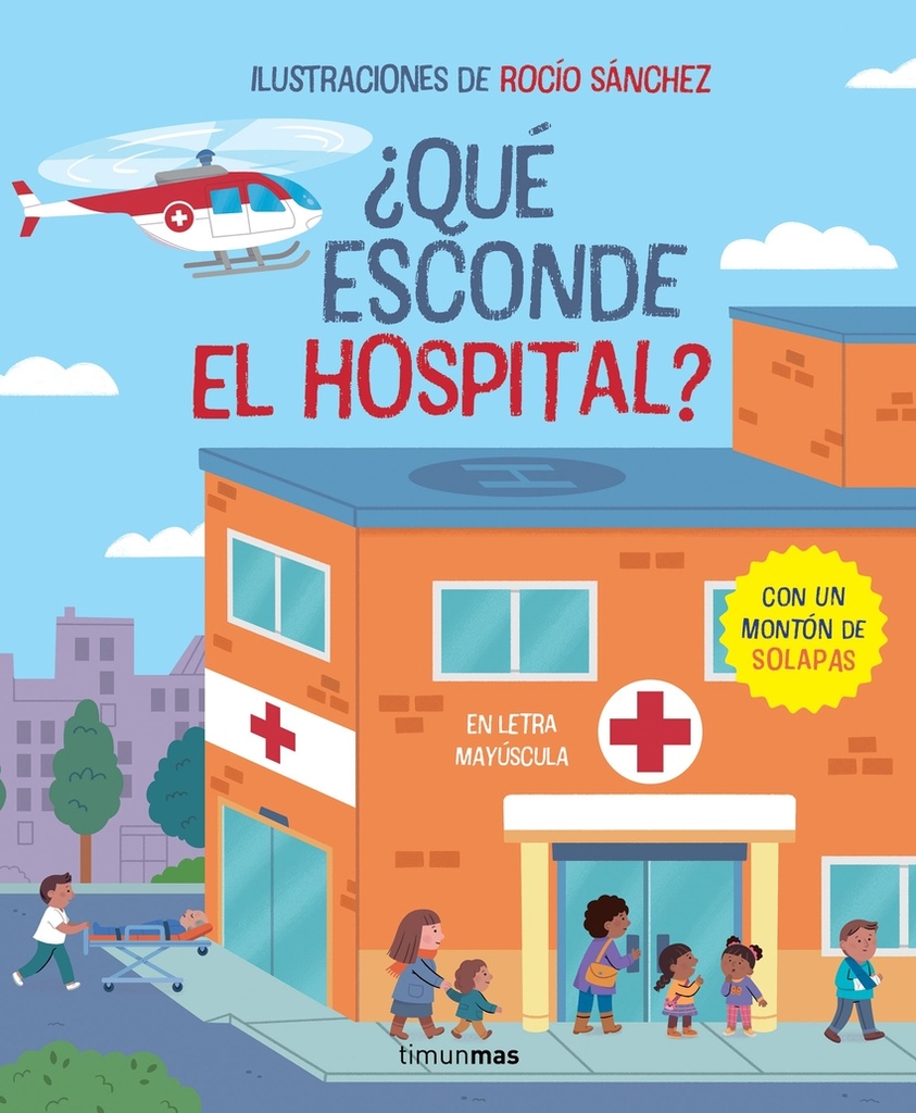 ¿Qué esconde el hospital? Libro con solapas