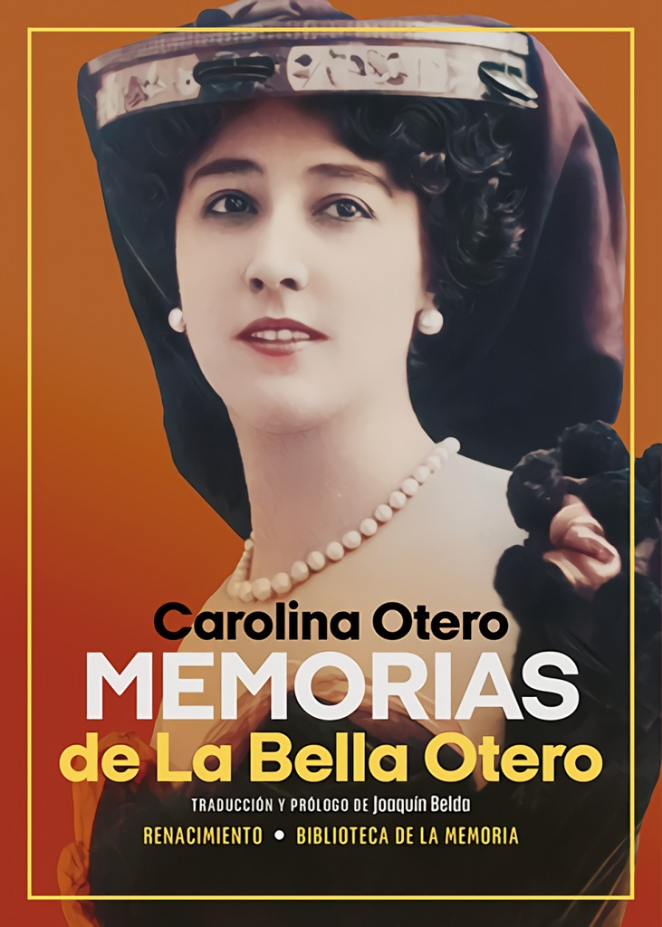 Memorias de La Bella Otero