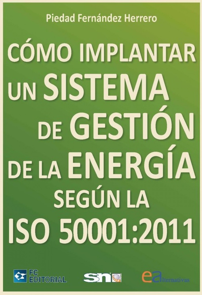 Como Implantar Sist.Gestion Energia Segun Iso 50001:2001