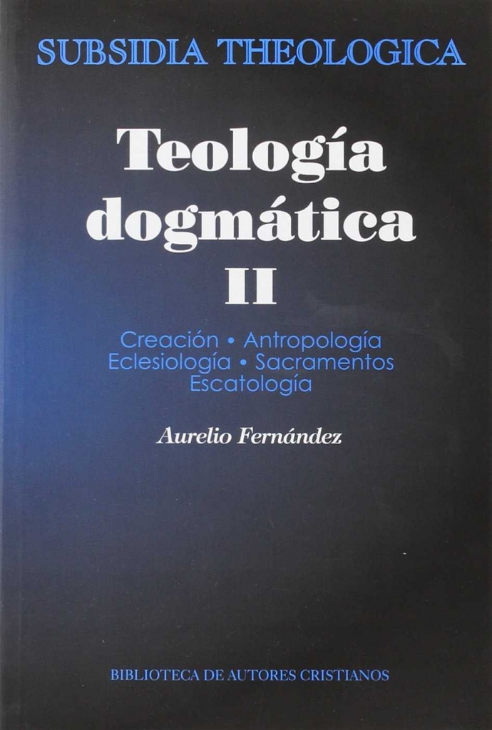 Teología dogmática, II