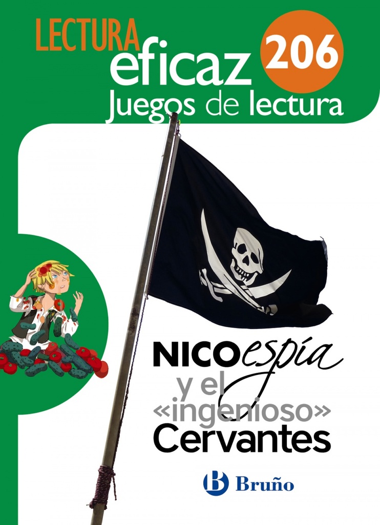 NICO ESPÍA Y EL «INGENIOSO» CERVANTES JUEGO DE LECTURA