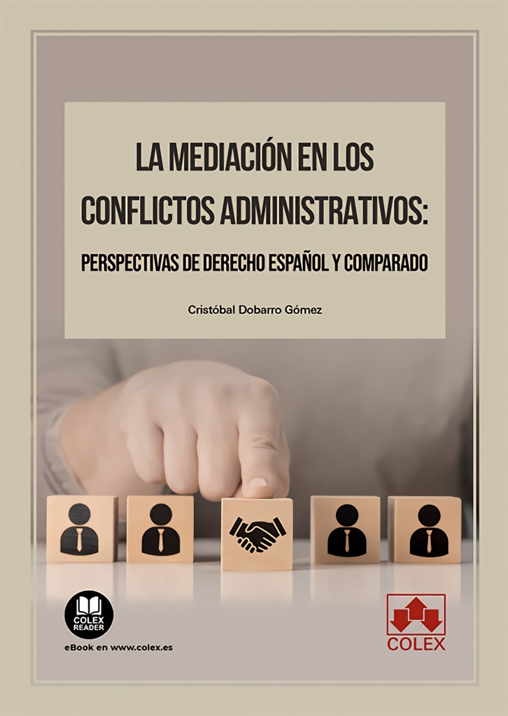 La mediación en los conflictos administrativos: perspectivas de Derecho español