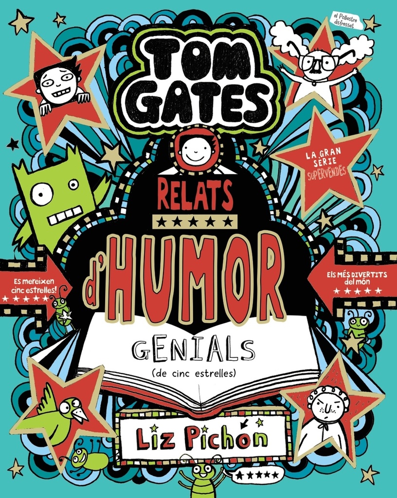 Tom Gates, 21. Relats d´humor genials (de cinc estrelles)