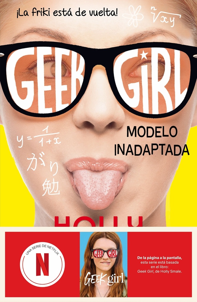 Geek Girl 2. Modelo inadaptada