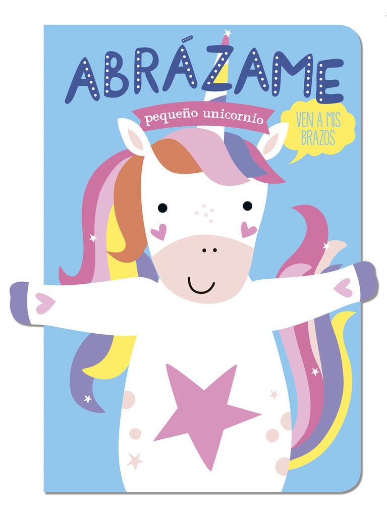 Abrázame pequeño unicornio