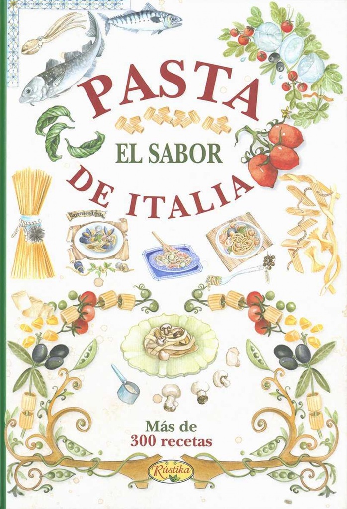 Pasta el sabor de Italia